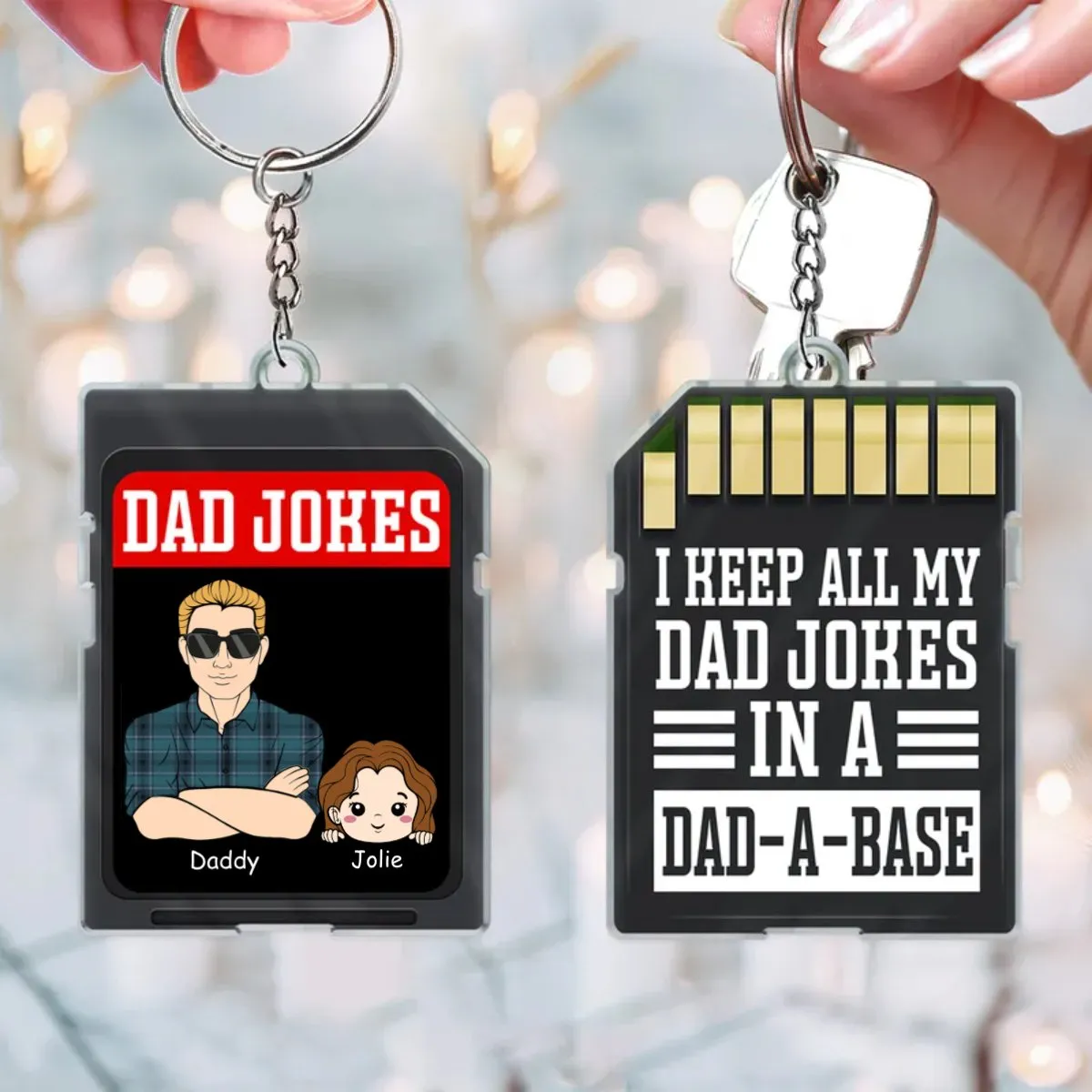 Family - I Keep All My Dad Jokes In A Dad-A-Base - Personalized Acrylic Keychain