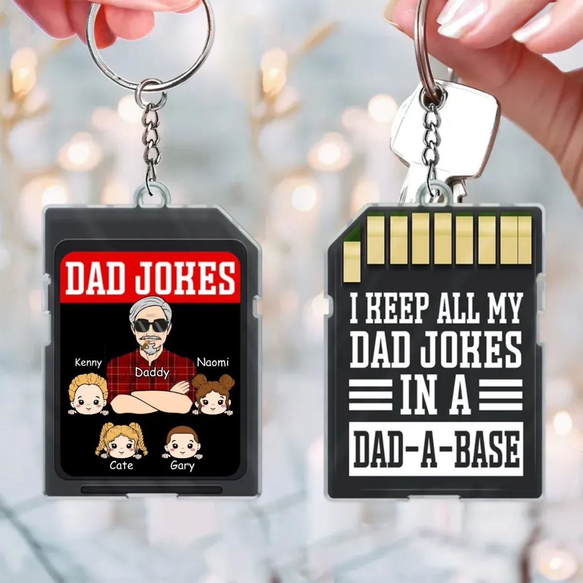 Family - I Keep All My Dad Jokes In A Dad-A-Base - Personalized Acrylic Keychain